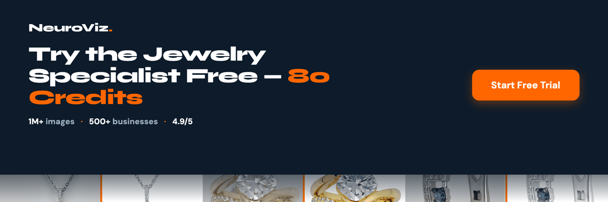 NeuroViz CTA banner on dark navy background: “Try the Jewelry Specialist Free — 80 Credits” headline with orange Start Free Trial button and 1M+ images, 500+ businesses, 4.9/5 rating stats