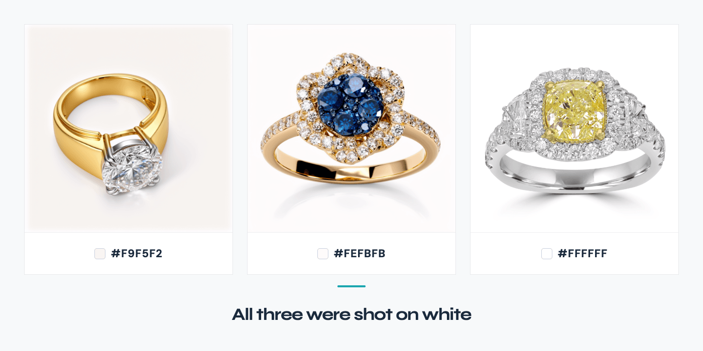 Three rings photographed on three different whites, each labelled with its hex value — #F9F5F2, #FEFBFB and #FFFFFF — under the caption “All three were shot on white”